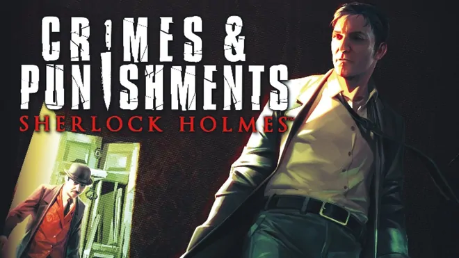 Sherlock Holmes: Crimes & Punishments