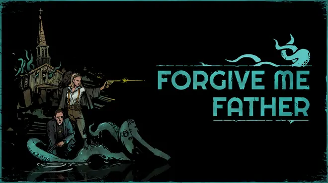 Forgive Me Father early access próbakör – Életre kelt lovecrafti képregény